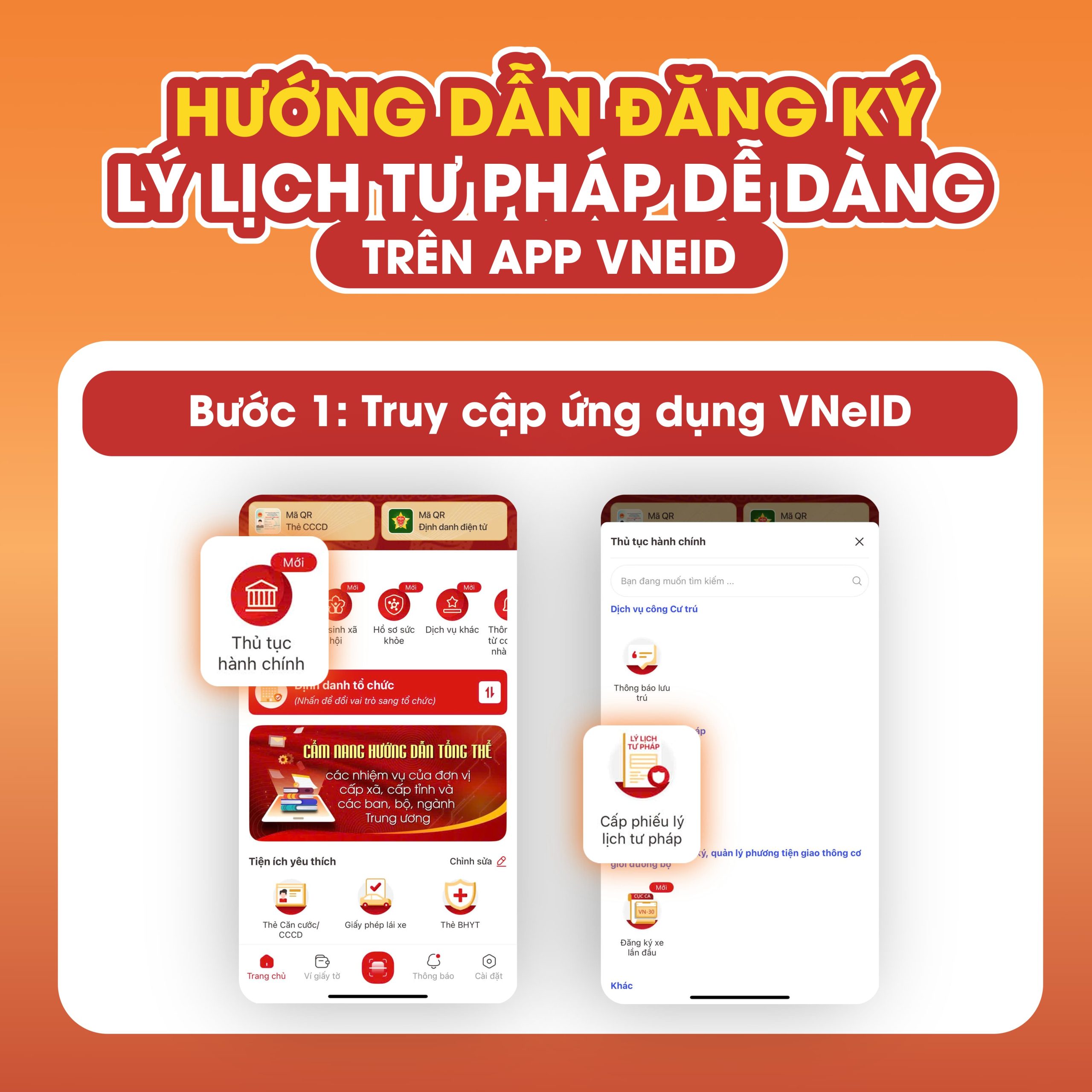 Đăng nhập ứng dụng VNEID đăng ký lý lịch tư pháp