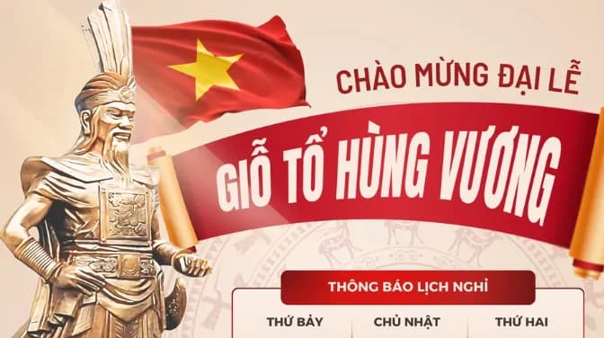 Nghỉ lễ giỗ tổ Hùng Vương