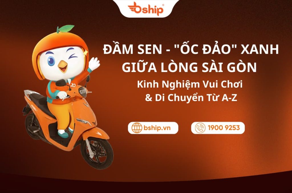Đầm Sen: “Ốc Đảo” Xanh Giữa Lòng Sài Gòn – Kinh Nghiệm Vui Chơi & Di Chuyển Từ A-Z