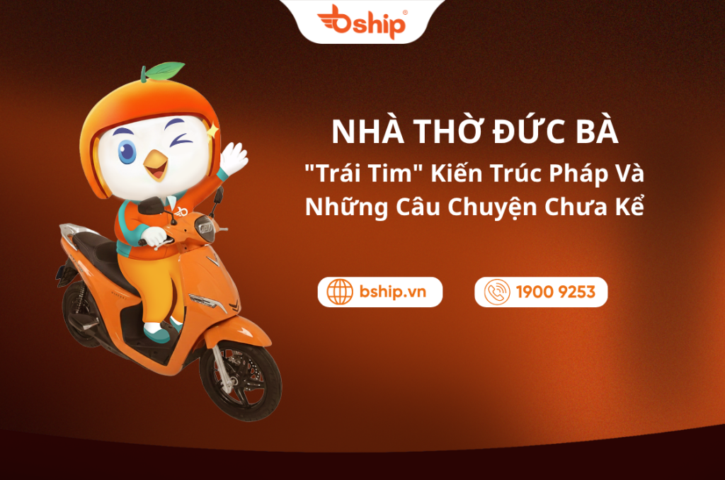 Nhà Thờ Đức Bà Sài Gòn: “Trái Tim” Kiến Trúc Pháp Và Những Câu Chuyện Chưa Kể